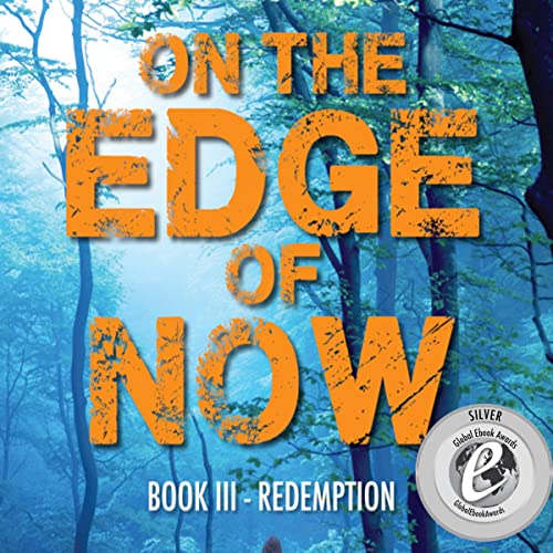 Cover of On the Edge of Now: Book III
