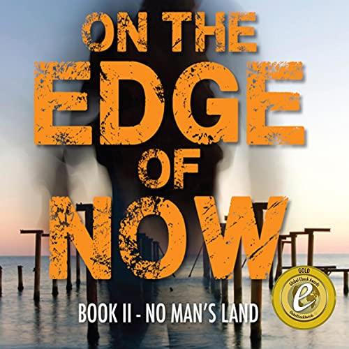 Cover of On the Edge of Now: Book II