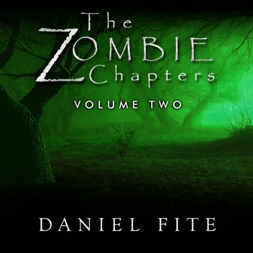 Cover of The Zombie Chapters Volume II