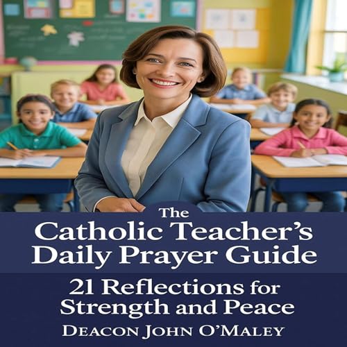 Cover of The Catholic Teacher’s Daily Prayer Guide