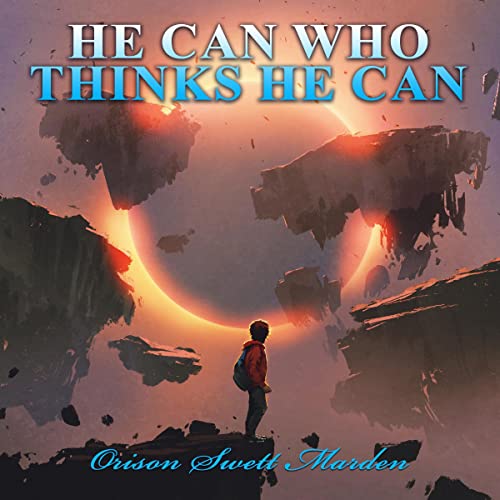 Cover of He Can Who Thinks He Can
