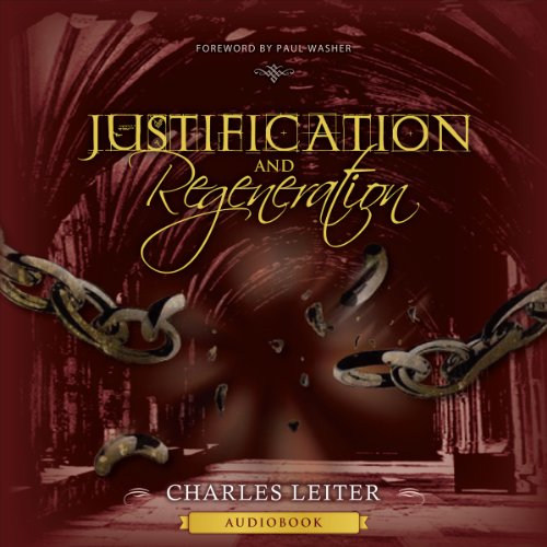 Cover of Justification and Regeneration (Expanded Edition)