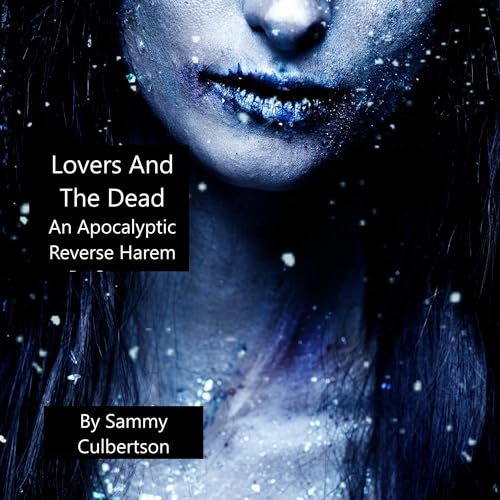 Cover of Lovers and the Dead