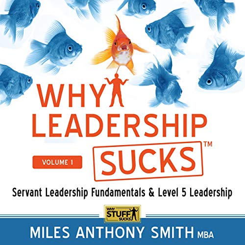 Cover of Why Leadership Sucks tm
