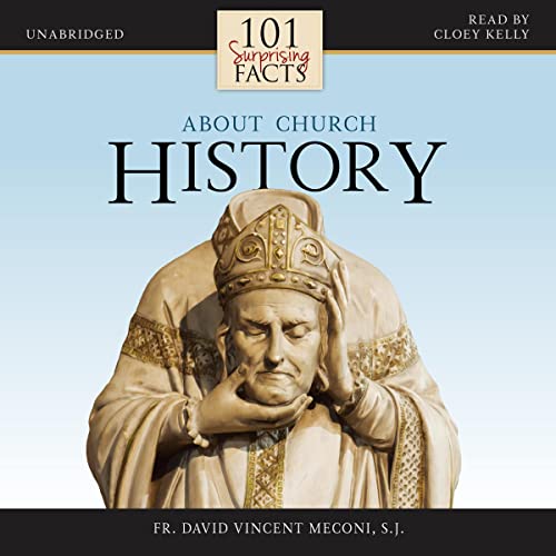 Cover of 101 Surprising Facts About Church History