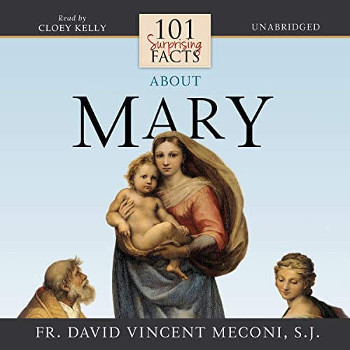 Cover of 101 Surprising Facts About Mary