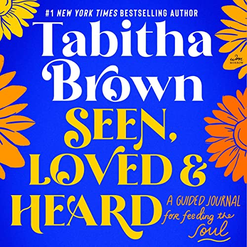 Cover of Seen, Loved and Heard