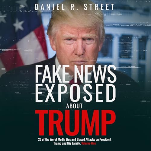 Cover of Fake News Exposed About Trump
