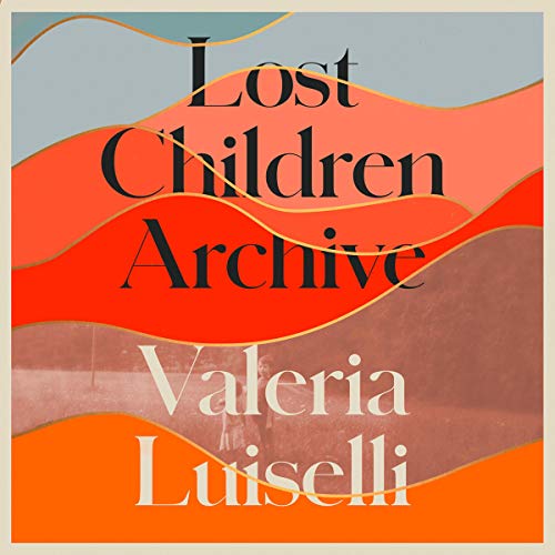Cover of Lost Children Archive