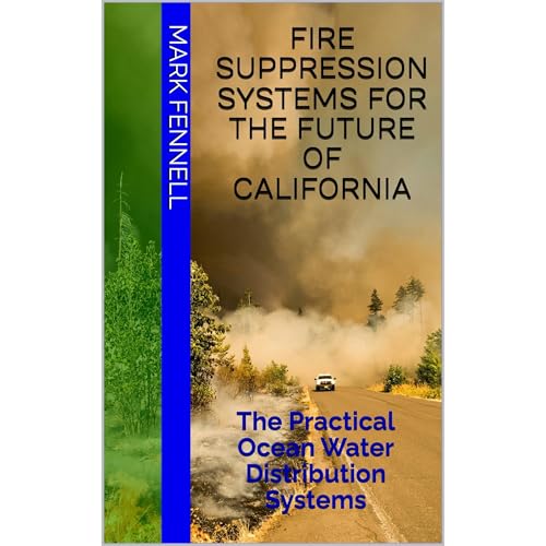 Cover of Fire Suppression Systems for the Future of California