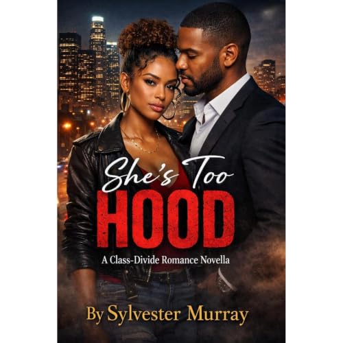 Cover of SHE’S TOO HOOD