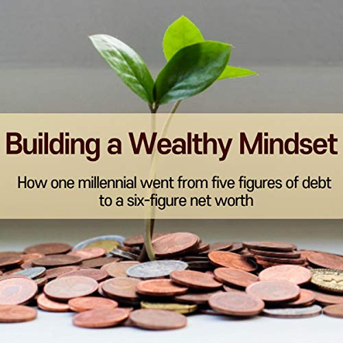 Cover of Building a Wealthy Mindset