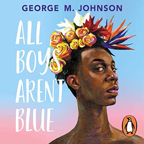 Cover of All Boys Aren't Blue