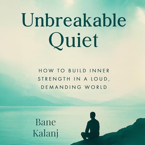 Cover of Unbreakable Quiet
