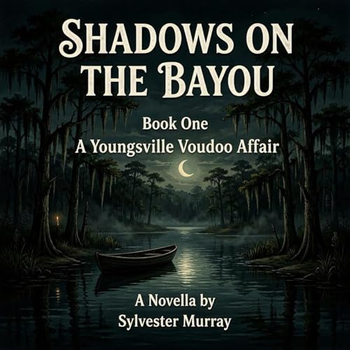 Cover of SHADOWS ON THE BAYOU