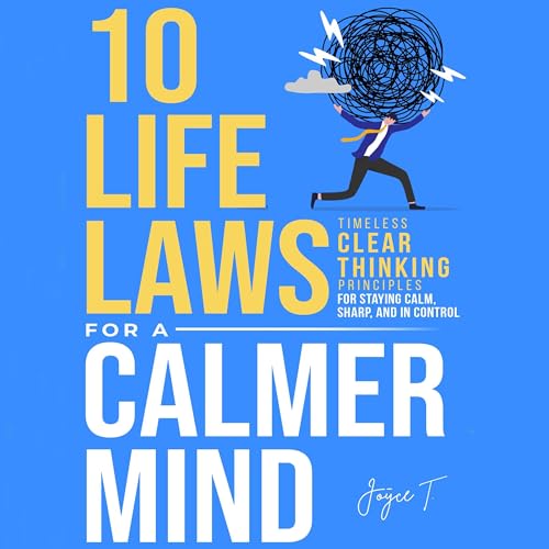 Cover of 10 Life Laws for a Calmer Mind