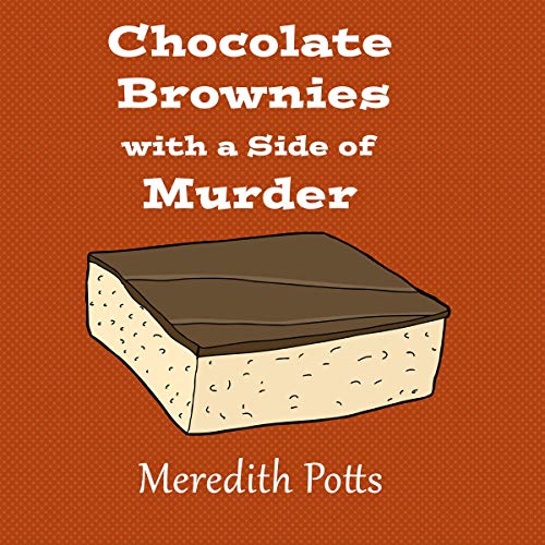 Cover of Chocolate Brownies with a Side of Murder