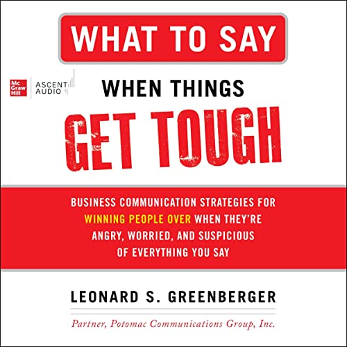Cover of What to Say When Things Get Tough
