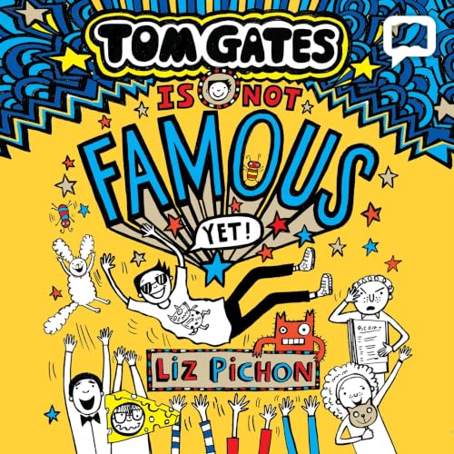 Cover of Tom Gates Is Not Famous (Yet)