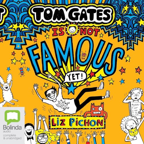 Cover of Tom Gates Is Not Famous (Yet)