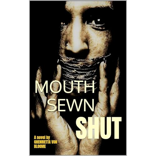 Cover of MOUTH SEWN SHUT