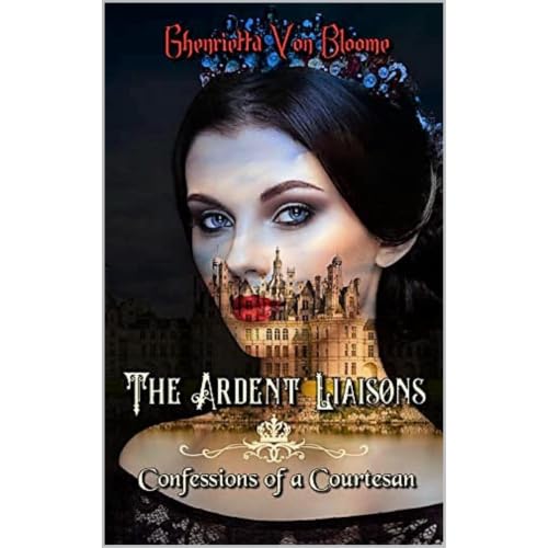 Cover of The ARDENT LIAISONS