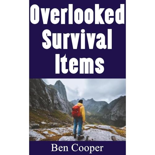 Cover of Overlooked Survival Items