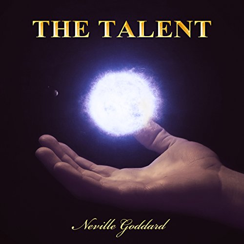 Cover of The Talent: Neville Goddard Lectures