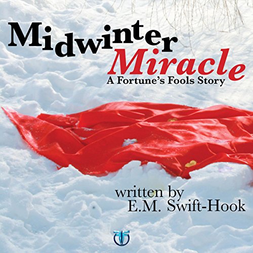 Cover of Midwinter Miracle: A Fortune's Fool Story