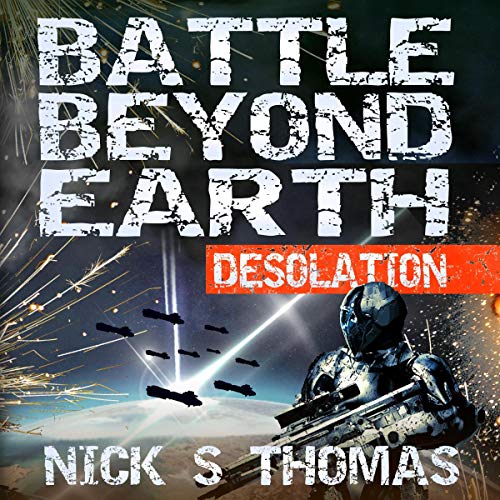 Cover of Battle Beyond Earth: Desolation