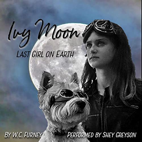 Cover of Ivy Moon: Last Girl on Earth