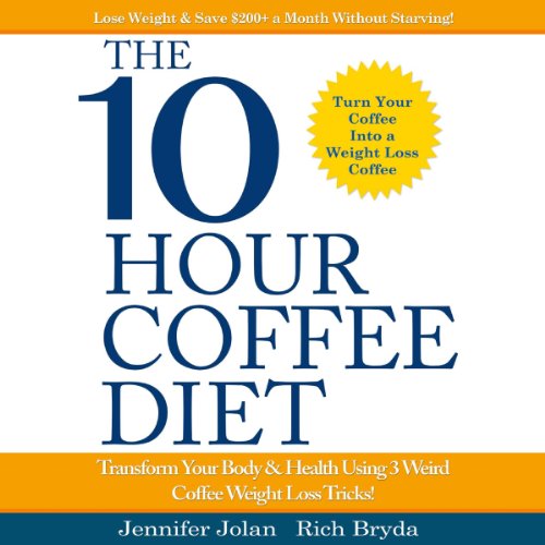 Cover of The 10-Hour Coffee Diet