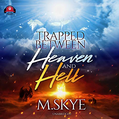 Cover of Trapped between Heaven and Hell