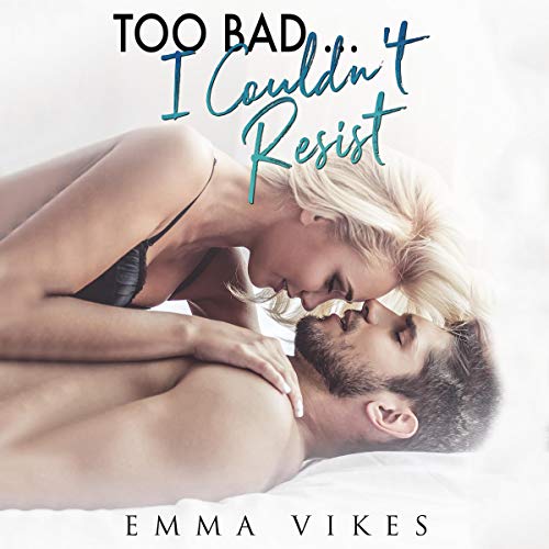 Cover of Too Bad... I Couldn't Resist