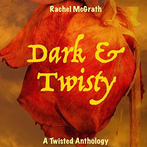 Cover of Dark & Twisty