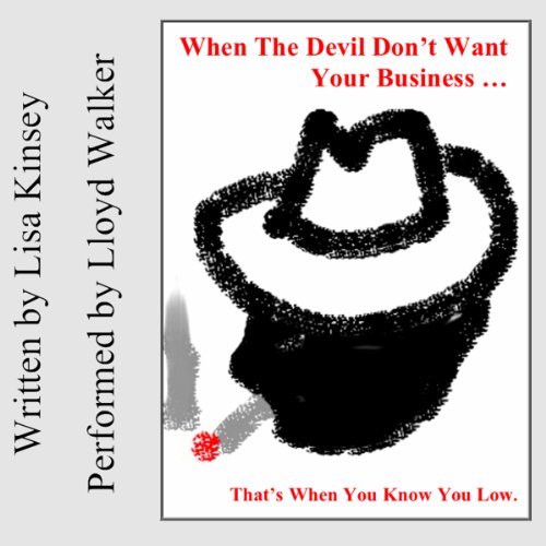 Cover of When the Devil Don't Want Your Business