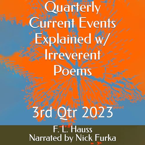 Cover of Quarterly Current Events Explained w/ Irreverent Poems