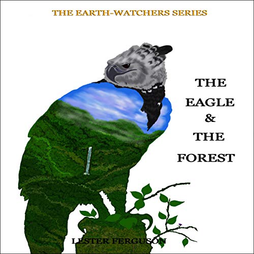 Cover of The Eagle and the Forest