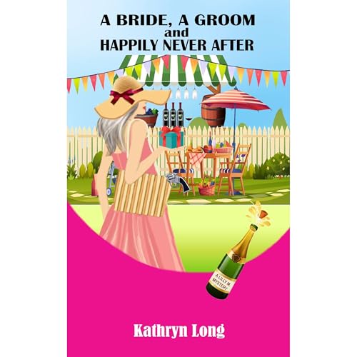 Cover of A Bride, a Groom, and Happily Never After
