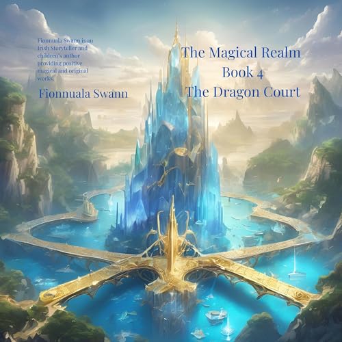 Cover of The Magical Realm, Book 4: The Dragon Court