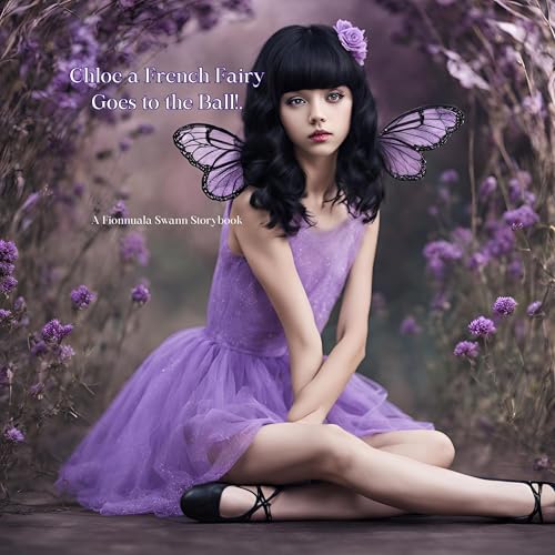 Cover of Chloe a French Fairy: Goes to the Ball