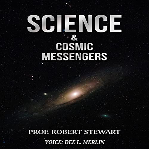 Cover of Science & Cosmic Messengers
