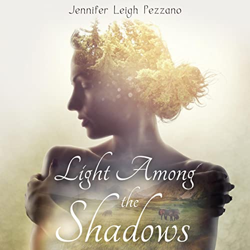 Cover of Light Among the Shadows
