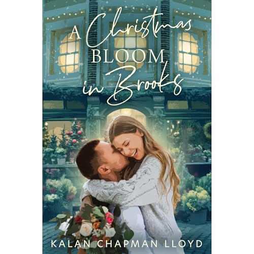Cover of A Christmas Bloom in Brooks
