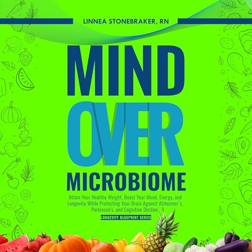 Cover of Mind Over Microbiome