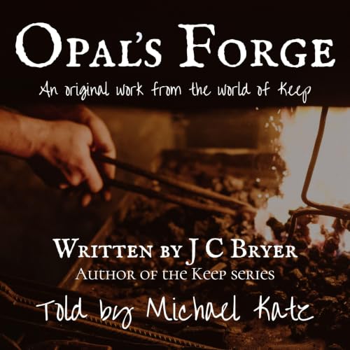 Cover of Opal's Forge