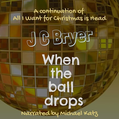 Cover of When the Ball Drops