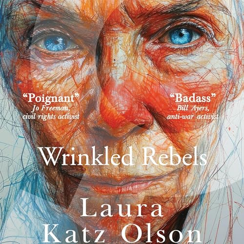 Cover of Wrinkled Rebels