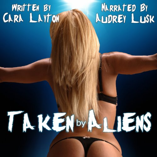 Cover of Taken by Aliens