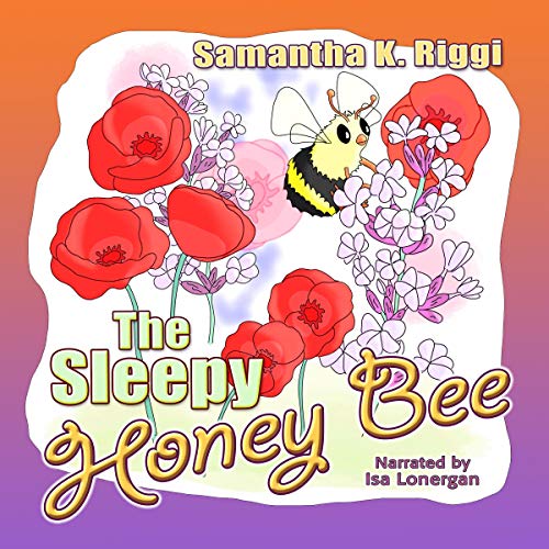 Cover of The Sleepy Honey Bee